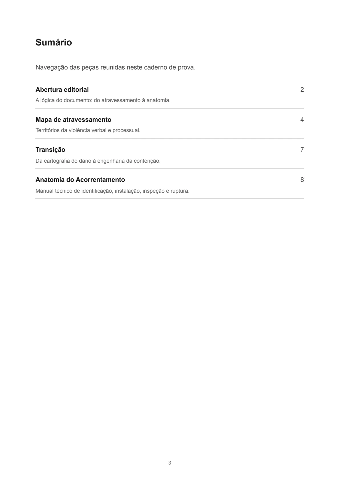 Página 3 do documento original Mapa de atravessamento / Anatomia do Acorrentamento.