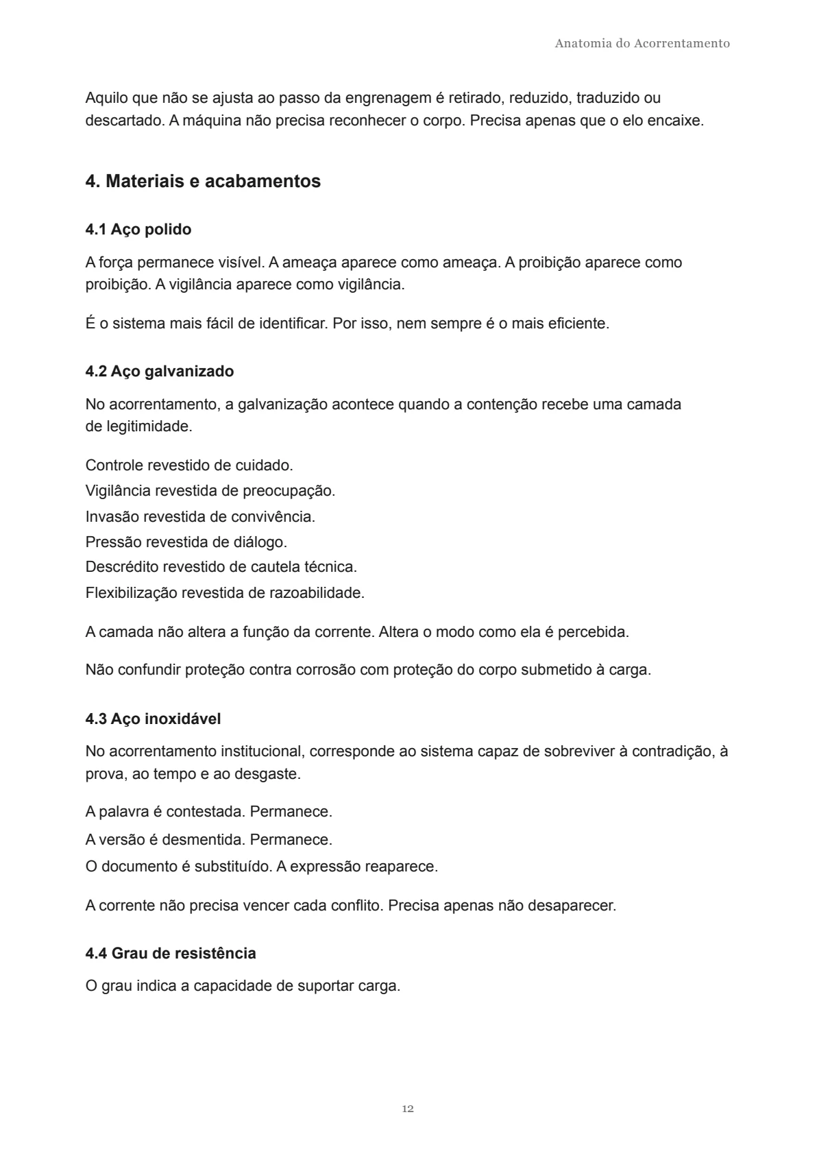 Página 12 do documento original Mapa de atravessamento / Anatomia do Acorrentamento.