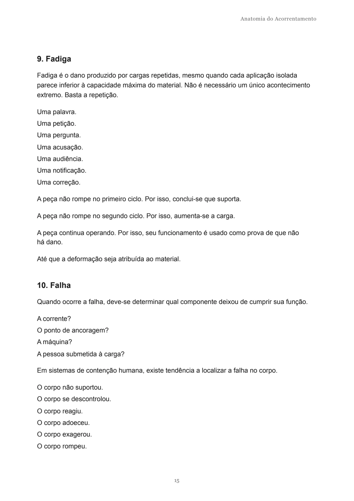 Página 15 do documento original Mapa de atravessamento / Anatomia do Acorrentamento.